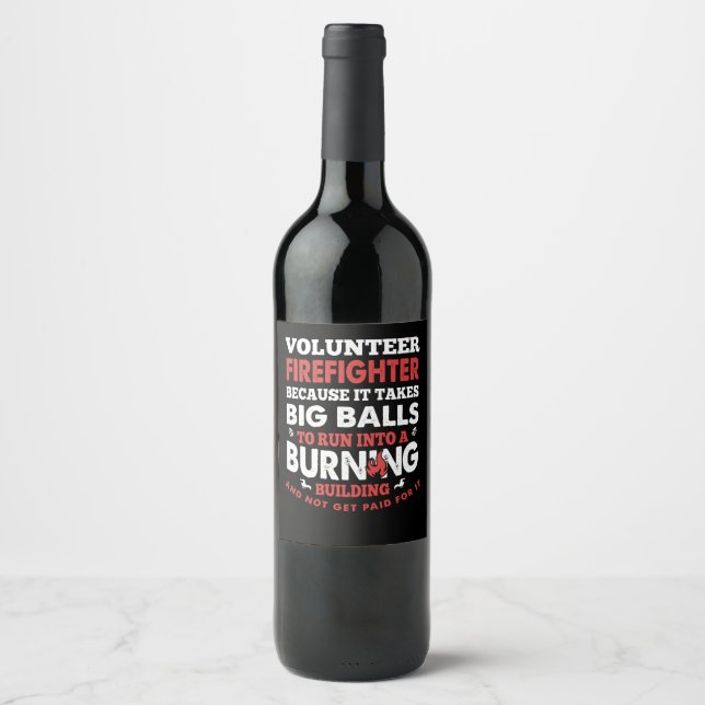 Firefighter Gift | Volunteer Firefighter Wine Label (Front)