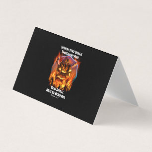 Firefighter Gift When You Walk Through Fire Business Card
