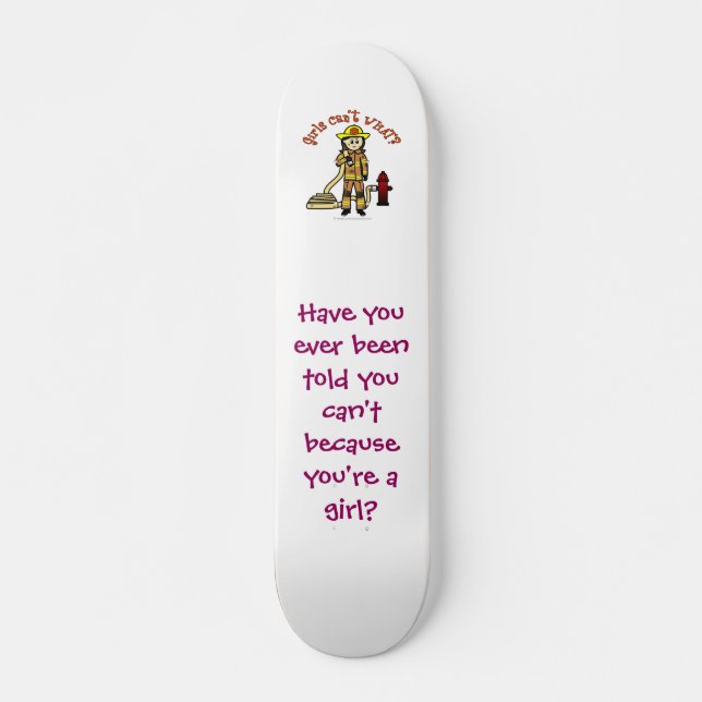 Firefighter Girl Skateboard Deck (Front)
