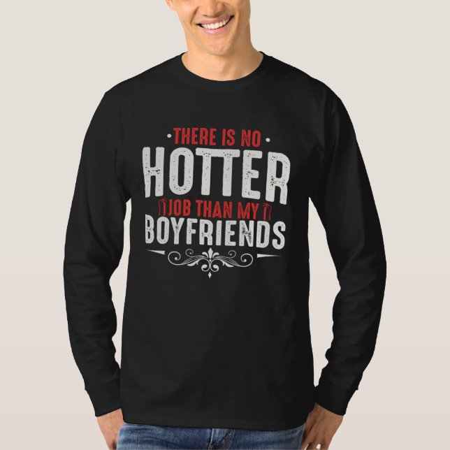 Firefighter Girlfriend Boyfriend T-Shirt (Front)