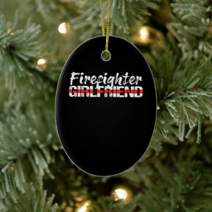 Firefighter Girlfriend Thin Red Line Firewoman Ceramic Ornament