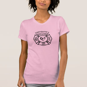 Firefighter Girlfriends T-Shirt