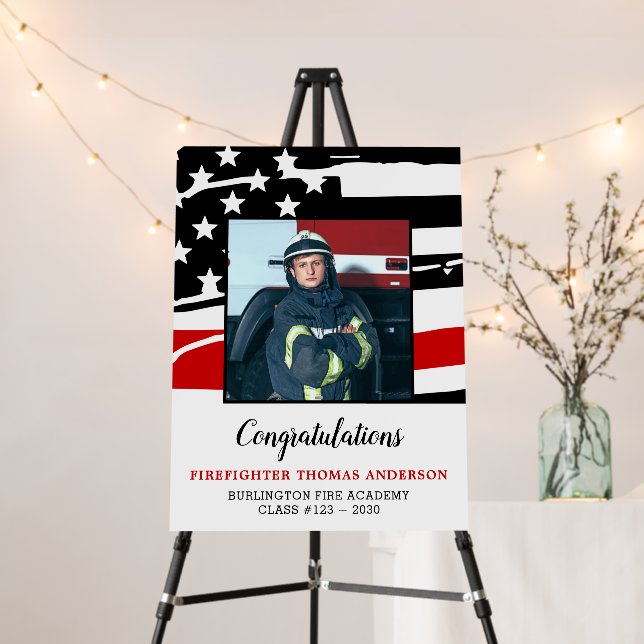 Firefighter Graduation Party Thin Red Line Photo Foam Board (In Situ (Stand))