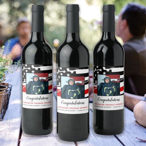 Firefighter Graduation Party Thin Red Line Photo Wine Label
