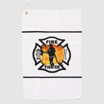 Firefighter Handline    Golf Towel by bonfirefirefighters at Zazzle