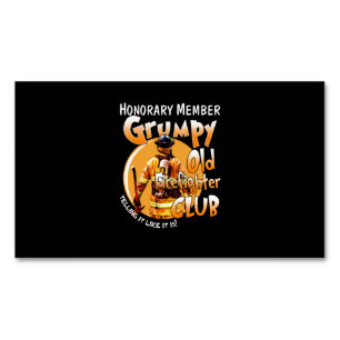 Firefighter Honorary Member Grumpy Firefighter Business Card Magnet