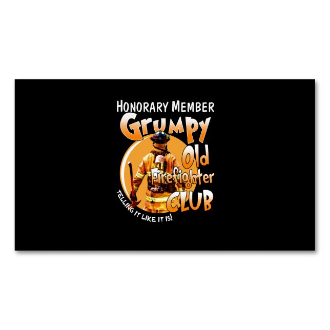 Firefighter | Honorary Member Grumpy Firefighter Business Card Magnet (Front)