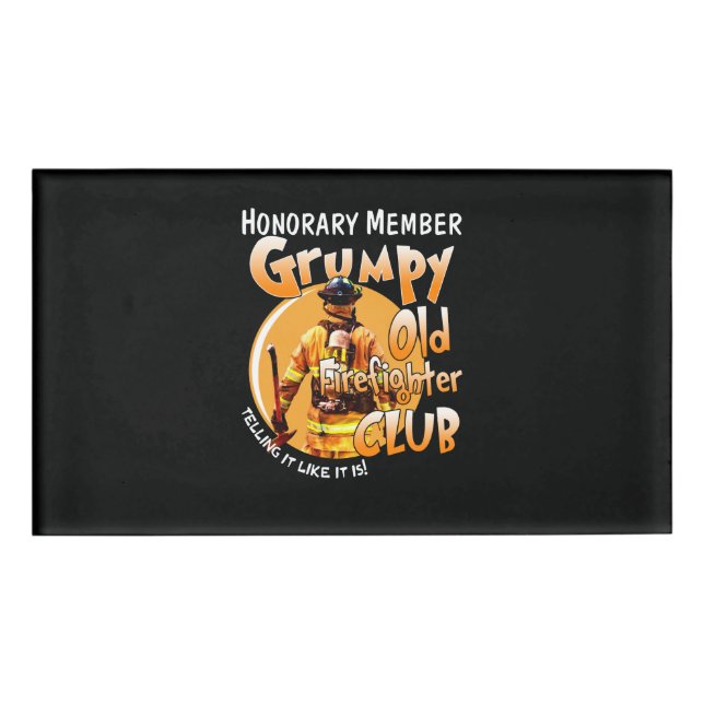 Firefighter | Honorary Member Grumpy Firefighter Name Tag (Front)