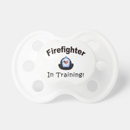 Firefighter In Training Pacifier (Front)