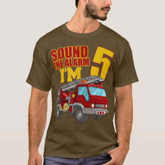 Firefighter Kid Fire Truck Birthday Sound The Alar T-Shirt