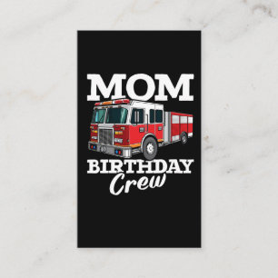 Firefighter Kids Fire Truck Mom Birthday Crew Business Card
