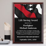 Firefighter Life Saving Recognition Service  Award Plaque<br><div class="desc">Celebrate and show your appreciation to an outstanding Firefighter with this Thin Red Line Firefighter Life Saving Award - American flag design in Firefighter Flag colors , modern black red design. Personalize this firefighter award with fireman name, text with fire department name, message community, and date of issue. Perfect of...</div>