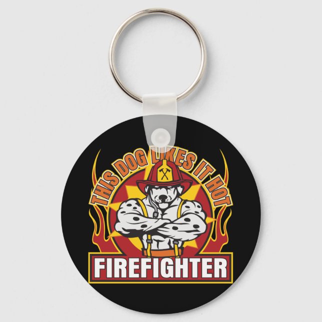 Firefighter Likes it Hot Keychain (Front)
