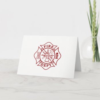 Firefighter Maltese Cross Greeting Card by TheFireStation at Zazzle
