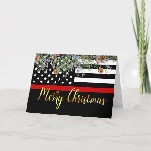 Firefighter Merry Christmas Fireman Thin Red Line Holiday Card