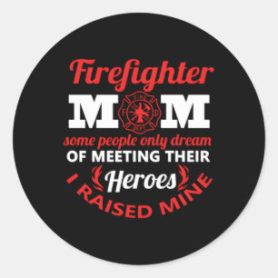 Firefighter Mom Fire Proud Mama Mothers Day Classic Round Sticker