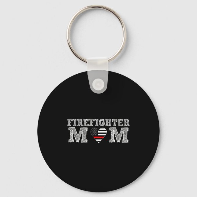 Firefighter Mom Fireman Gift Proud Firefighter Quo Keychain (Front)