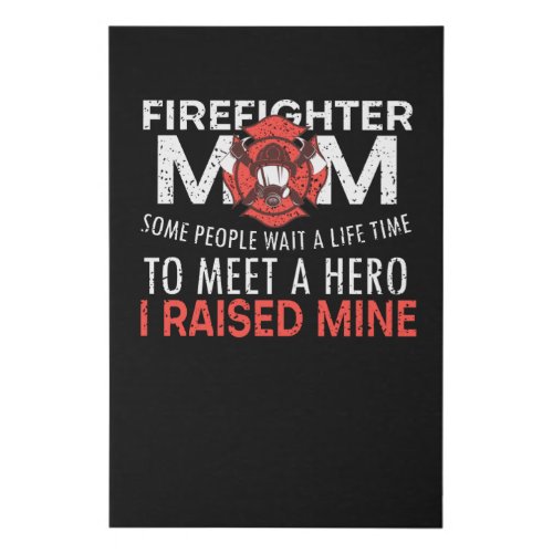 Firefighter Mom _ Gift Faux Canvas Print
