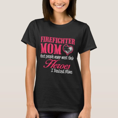 Firefighter Mom Proud Mothers Gift T_Shirt