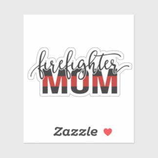 Firefighter mom thin red line sticker