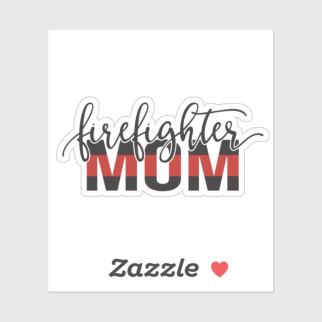 Firefighter mom thin red line sticker (Sheet)