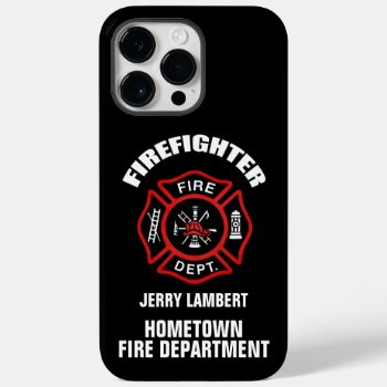 Firefighter Name Template Case-mate Iphone 14 Pro Max Case by JerryLambert at Zazzle