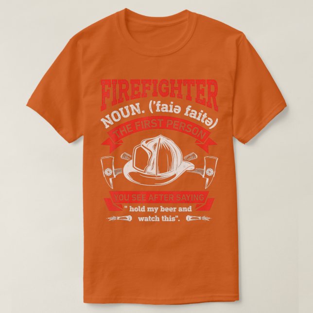 Firefighter Noun Definition Firemen Funny Beer Gif T-Shirt (Design Front)