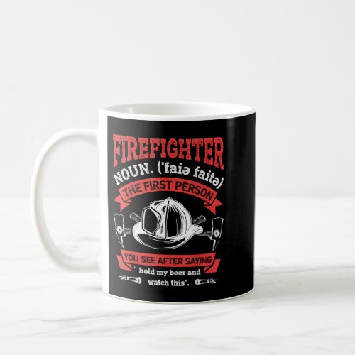 Firefighter Noun Definition Funny Firemen Firefigh Coffee Mug