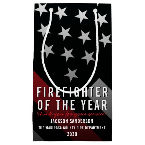 Firefighter of the Year Employee Fire Department Small Gift Bag