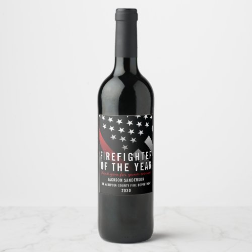 Firefighter of the Year Employee Red Line Flag Wine Label