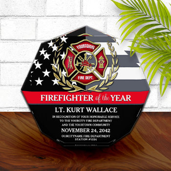 Firefighter Of The Year Thin Red Line Flag Acrylic Award by reflections06 at Zazzle