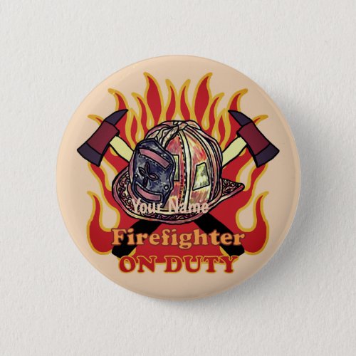 Firefighter On Duty custom name Button