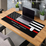 Firefighter Personalized Thin Red Line Desk Mat<br><div class="desc">Thin Red Line Firefighter Desk Mat - American flag in Firefighter Flag colors, modern black and red design . Personalize with firefighter name and rank. This personalized firefighter desk mat is perfect for fire departments and fire service and fireman . COPYRIGHT © 2023 Judy Burrows, Black Dog Art - All...</div>