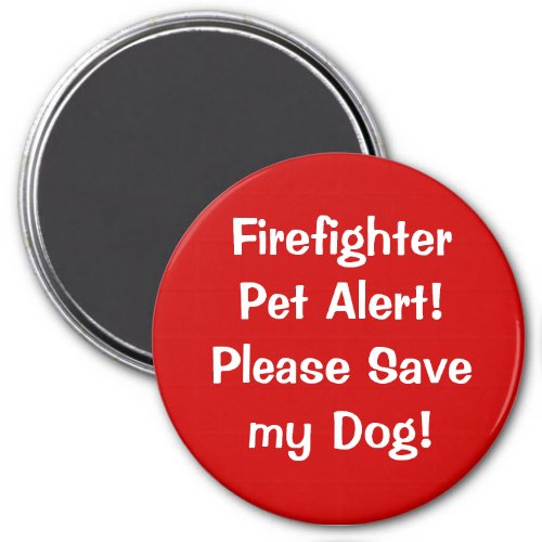 Firefighter Pet Alert Magnet