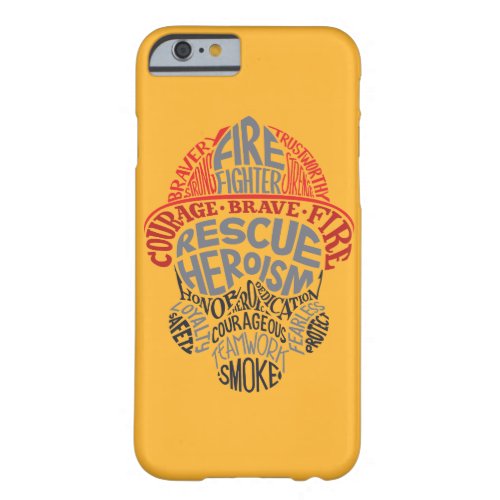 Firefighter Phonecase Barely There iPhone 6 Case