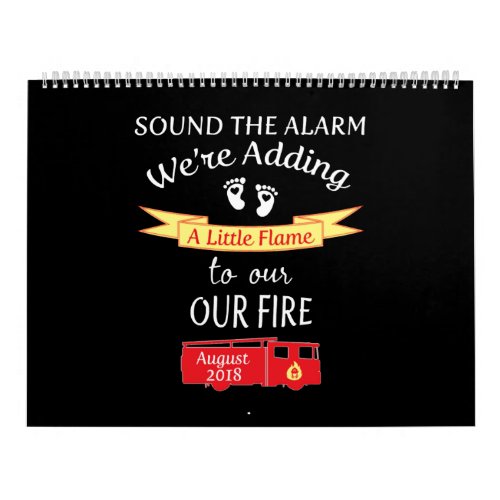 Firefighter Pregnancy Announcement  August 2 Calendar