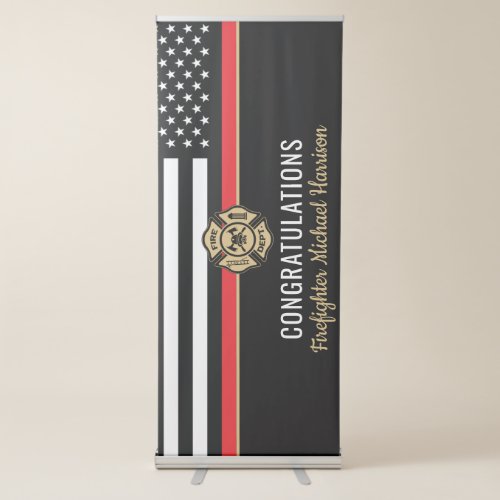 Firefighter Red Line Flag Fire Academy Graduation Retractable Banner