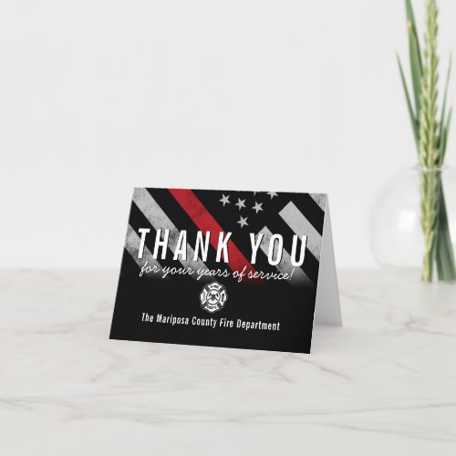 Firefighter Retirement Anniversary Thin Red Line Thank You Card