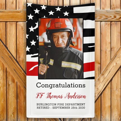 Firefighter Retirement Custom Photo Thin Red Line Banner