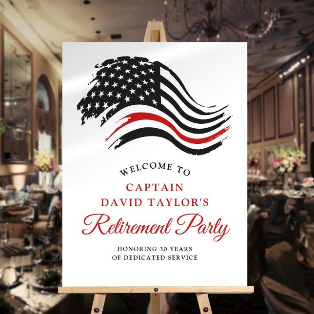 Firefighter Retirement Party Thin Red Line Welcome Foam Board (Firefighter Retirement Party Thin Red Line Welcome Foam Board)