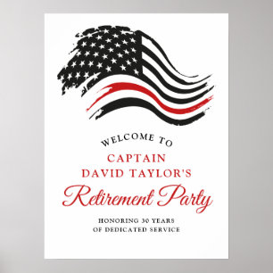 Firefighter Retirement Party Thin Red Line Welcome Poster