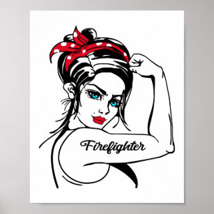 Firefighter Rosie The Riveter Pin Up Poster