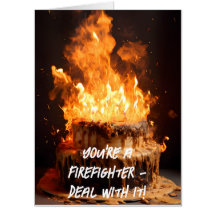 Firefighter’s Birthday - 