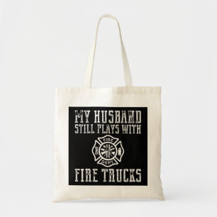 Firefighter s Husband Plays With Fire Trucks Wife Tote Bag