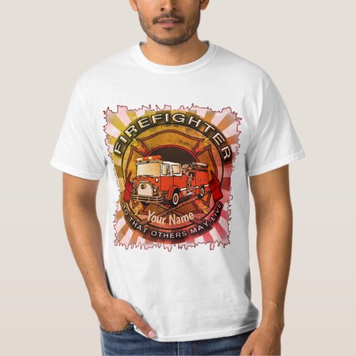 Firefighter So Others May Live custom name t_shirt