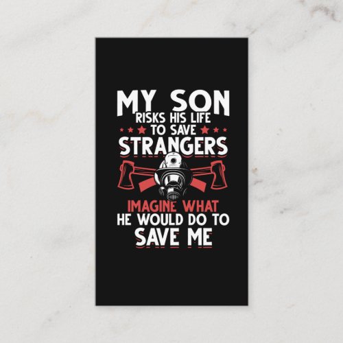 Firefighter Son Proud Mom Family Rescue Business Card
