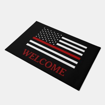 Firefighter Thin Red Line Doormat by TheFireStation at Zazzle
