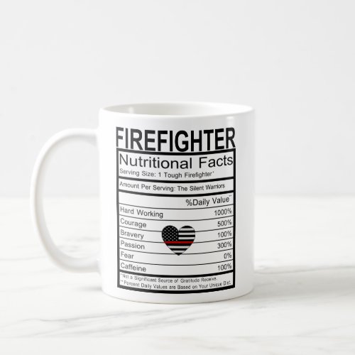Firefighter Thin Red Line Heart Nutrition Label Coffee Mug