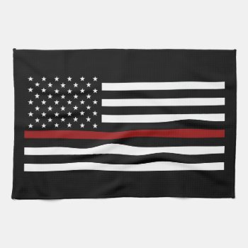 Firefighter Thin Red Line Kitchen Towel 16" X 24" by TheFireStation at Zazzle