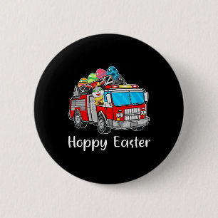 Firefighter Truck Easter Day Bunny Eggs Happy East Button